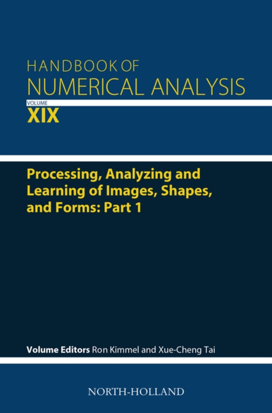 Processing, Analyzing and Learning of Images, Shapes, and Forms: Part 1 (e-bog) af -