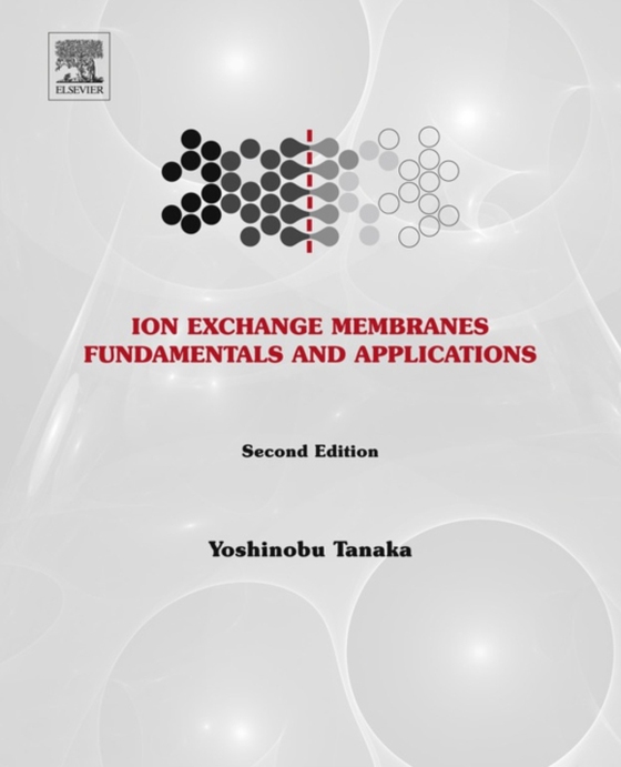 Ion Exchange Membranes (e-bog) af Tanaka, Yoshinobu