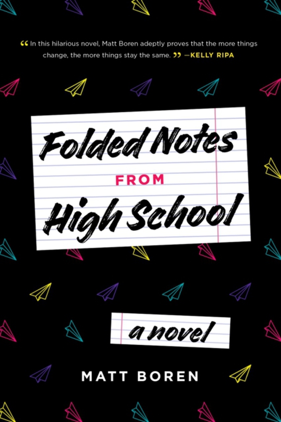 Folded Notes from High School (e-bog) af Boren, Matt