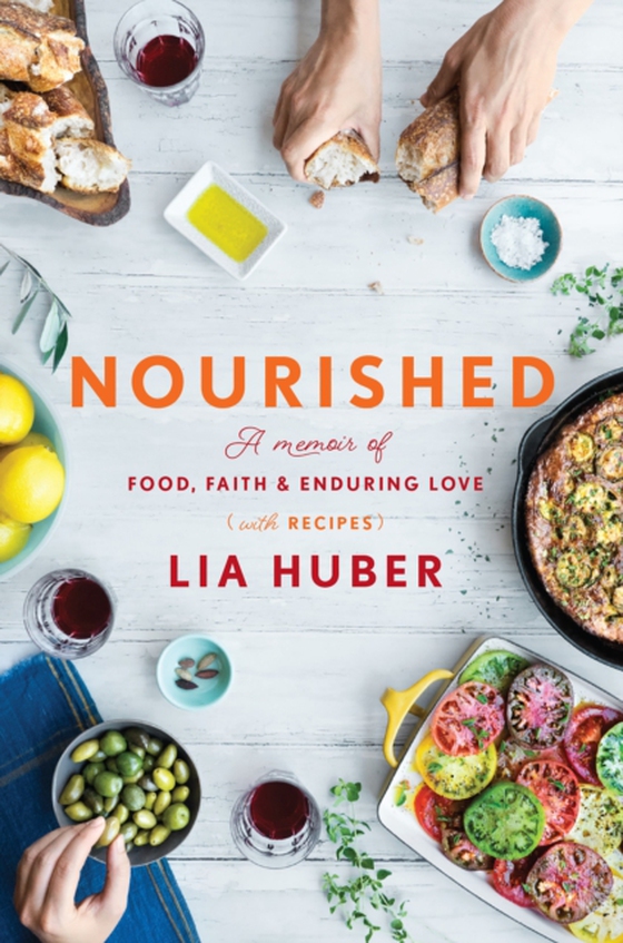 Nourished (e-bog) af Huber, Lia