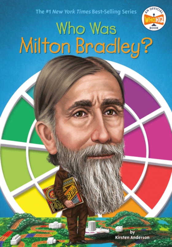 Who Was Milton Bradley? (e-bog) af Foley, Tim