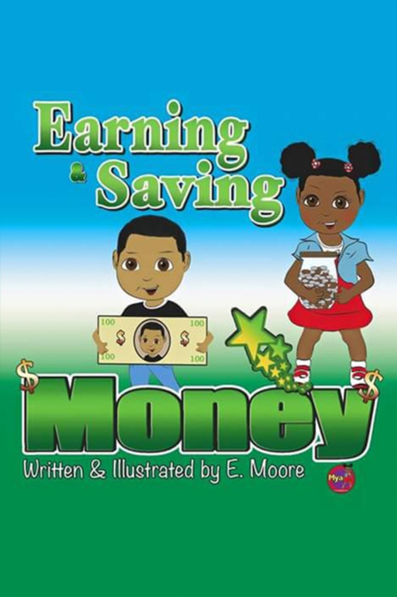 Earning & Saving Money (e-bog) af Moore, E