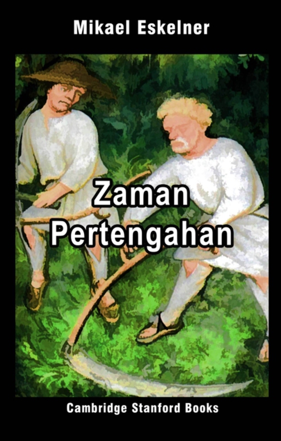 Zaman Pertengahan (e-bog) af Eskelner, Mikael