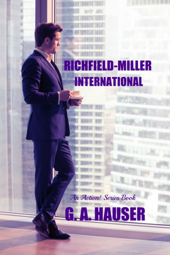 Richfield-Miller International (e-bog) af Hauser, GA