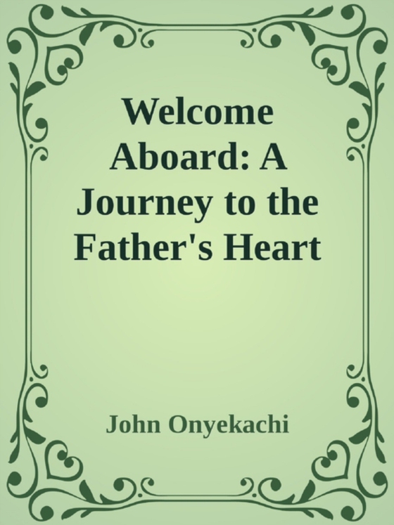 Welcome Aboard (e-bog) af Onyekachi, John