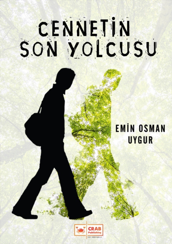 Cennetin Son Yolcusu (e-bog) af Uygur, Emin Osman