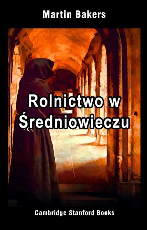 Rolnictwo w Sredniowieczu (e-bog) af Bakers, Martin