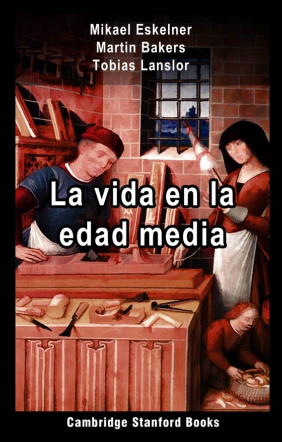 La vida en la Edad Media (e-bog) af Lanslor, Tobias