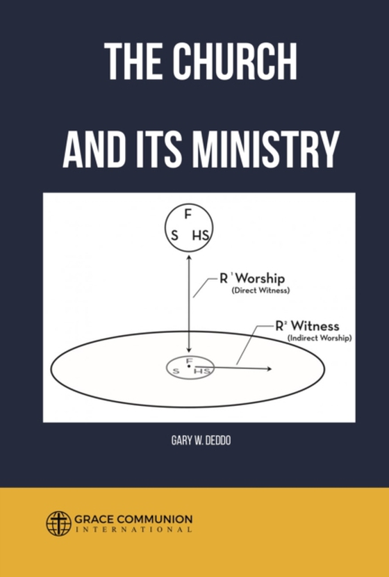 Church and Its Ministry