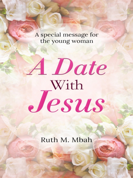 Date With Jesus: Every Woman Needs This