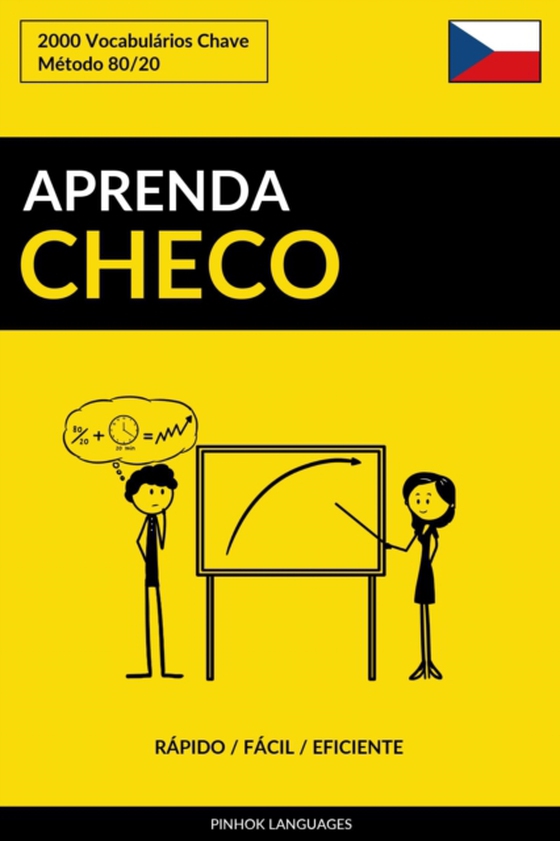 Aprenda Checo: Rapido / Facil / Eficiente: 2000 Vocabularios Chave (e-bog) af Languages, Pinhok