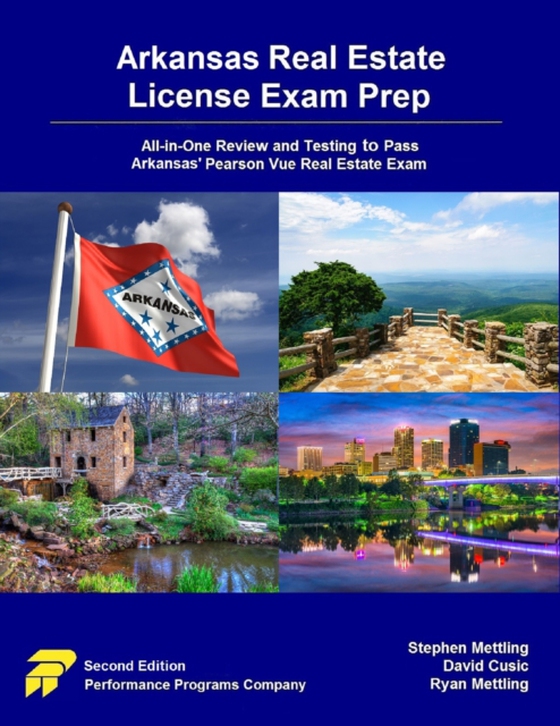 Arkansas Real Estate License Exam Prep: All-in-One Review and Testing to Pass Arkansas' Pearson Vue Real Estate Exam (e-bog) af Mettling, Ryan