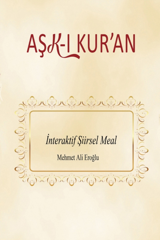 Ask-A  Kur'an (e-bog) af Eroglu, Mehmet Ali