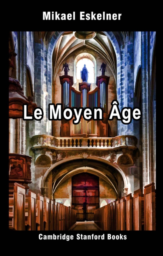 Le Moyen Age