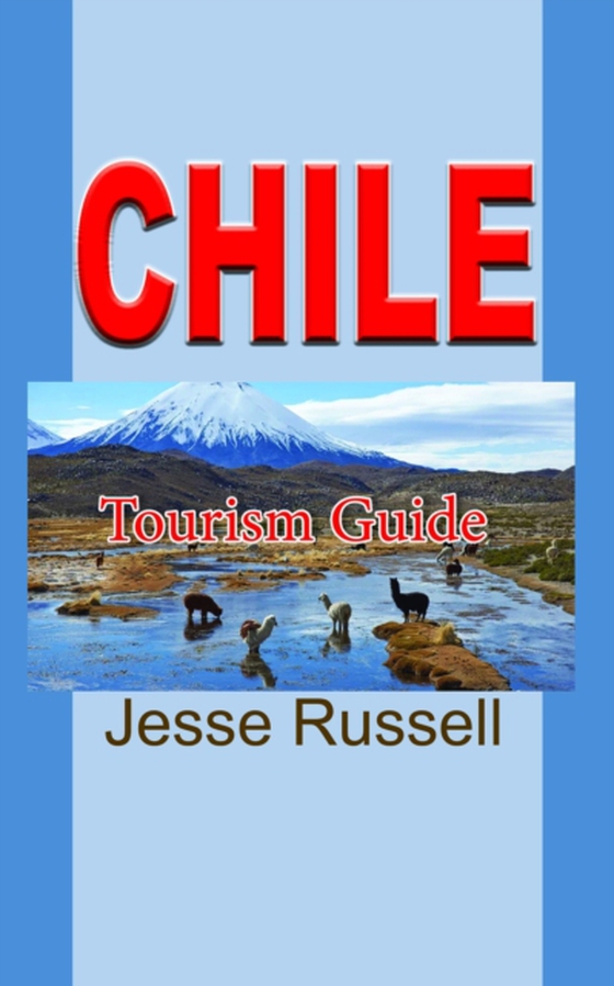 Chile: Tourism Guide (e-bog) af Russell, Jesse