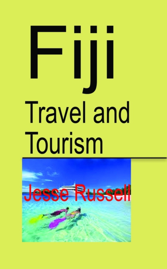 Fiji Travel and Tourism: Fiji Discovery (e-bog) af Russell, Jesse