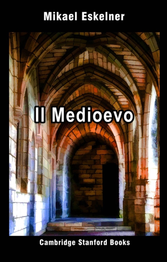 Il Medioevo