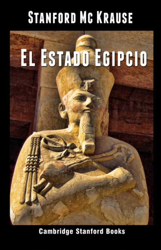 El Estado Egipcio (e-bog) af Krause, Stanford Mc
