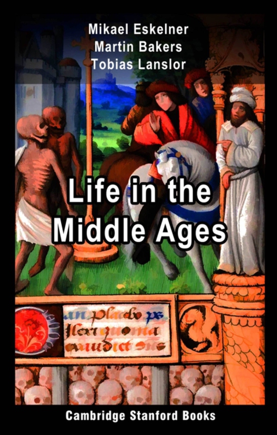 Life in the Middle Ages (e-bog) af Lanslor, Tobias