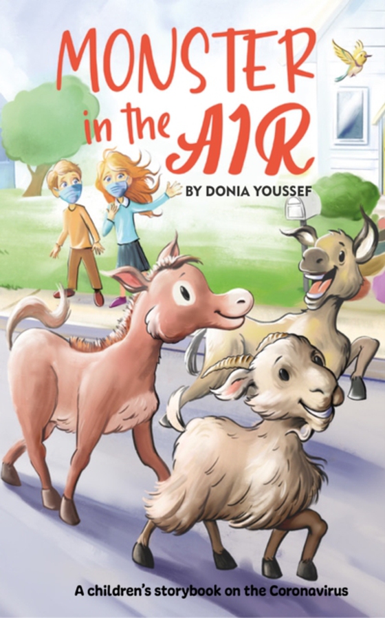 Monster in the Air: A Children's Storybook on the Coronavirus