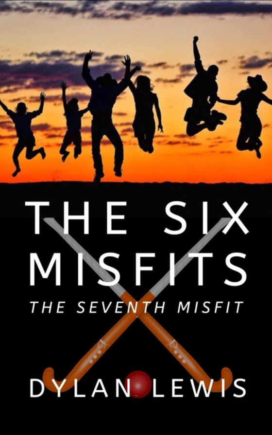 Six Misfits: The Seventh Misfit (e-bog) af Lewis, Dylan