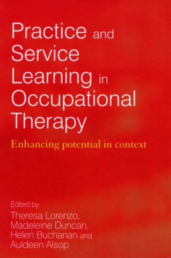 Practice and Service Learning in Occupational Therapy