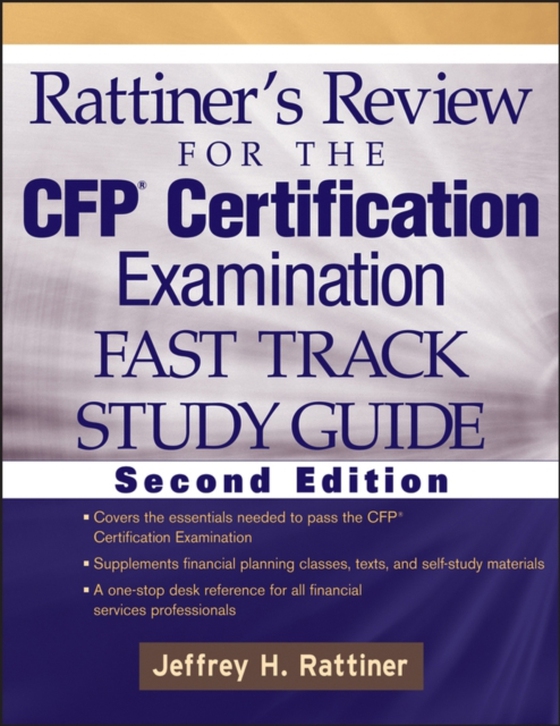 Rattiner's Review for the CFP Certification Examination, Fast Track, Study Guide (e-bog) af Rattiner, Jeffrey H.