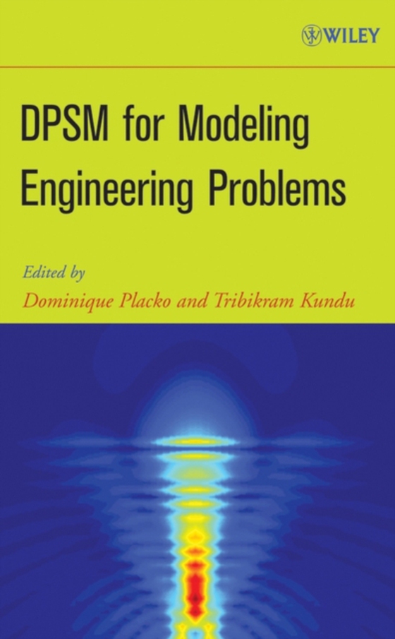 DPSM for Modeling Engineering Problems (e-bog) af Kundu, Tribikram