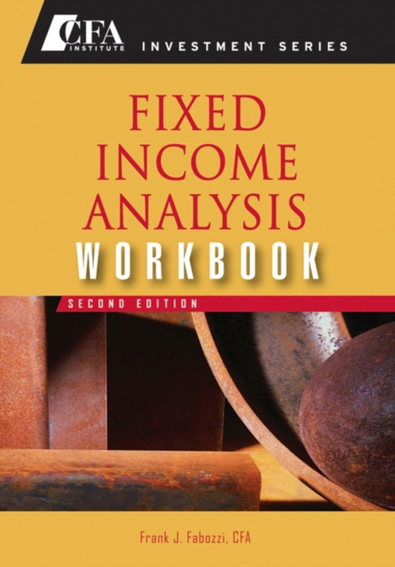 Fixed Income Analysis Workbook