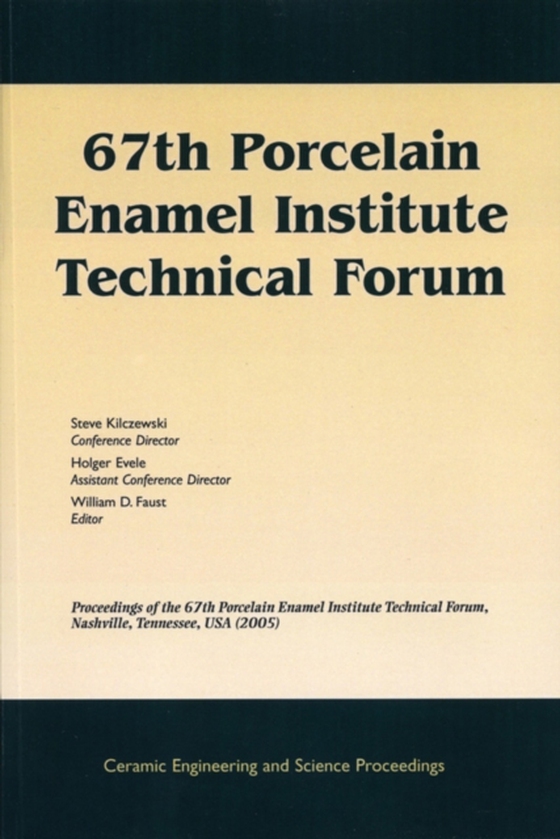 67th Porcelain Enamel Institute Technical Forum (e-bog) af -