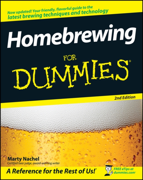 Homebrewing For Dummies (e-bog) af Nachel, Marty