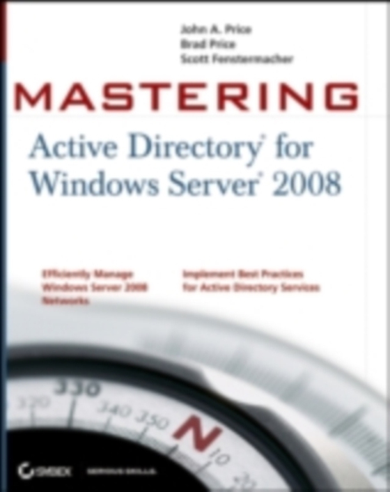 Mastering Active Directory for Windows Server 2008 (e-bog) af Fenstermacher, Scott