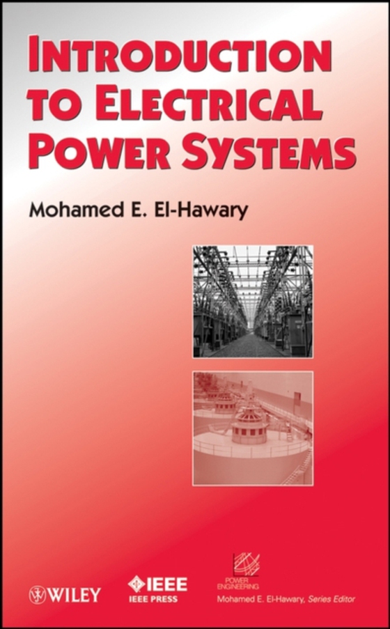 Introduction to Electrical Power Systems (e-bog) af El-Hawary, Mohamed E.