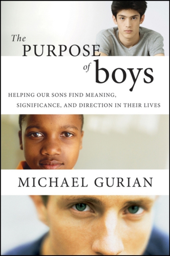 Purpose of Boys (e-bog) af Gurian, Michael