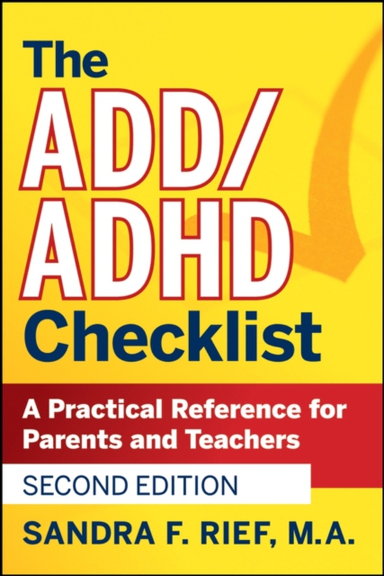 ADD / ADHD Checklist (e-bog) af Rief, Sandra F.