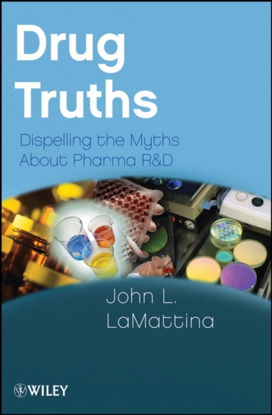 Drug Truths (e-bog) af LaMattina, John L.