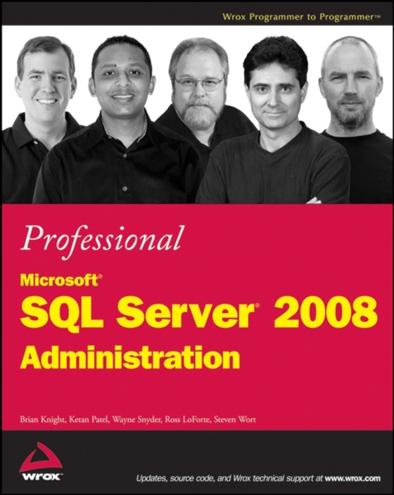 Professional Microsoft SQL Server 2008 Administration (e-bog) af Wort, Steven