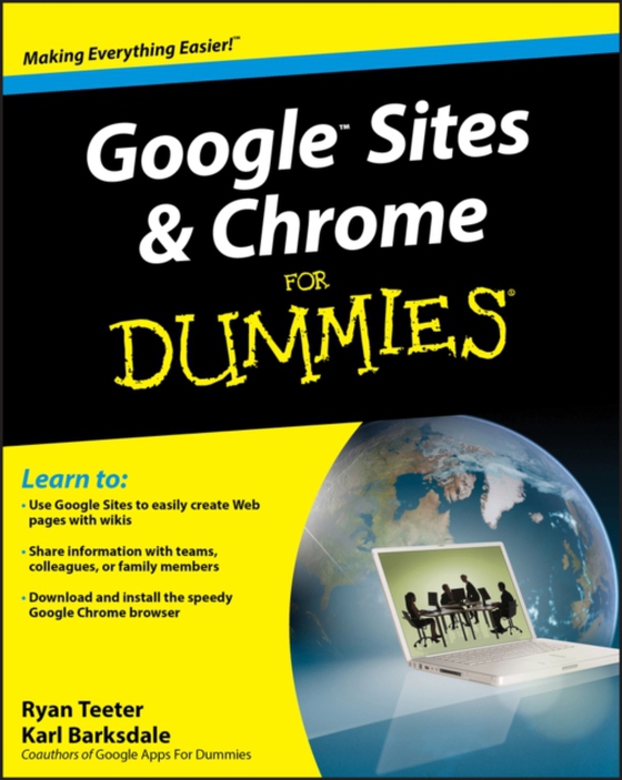 Google Sites and Chrome For Dummies (e-bog) af Barksdale, Karl