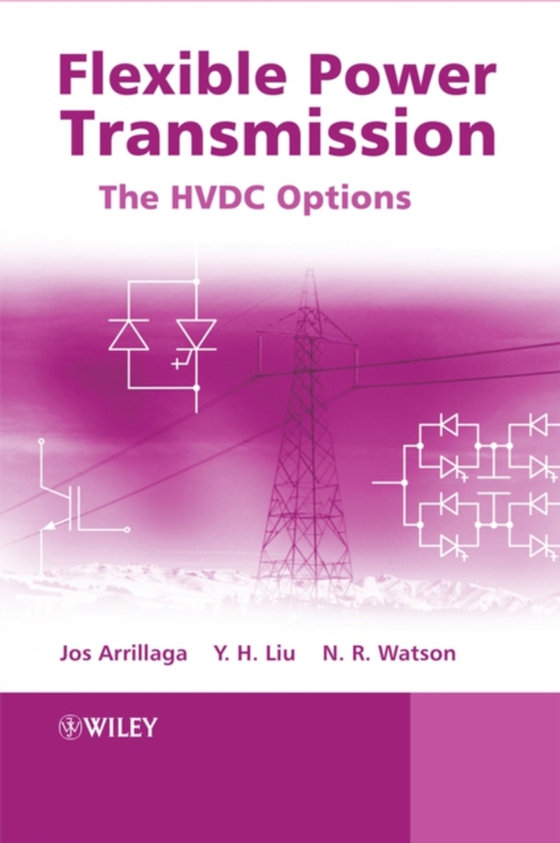 Flexible Power Transmission (e-bog) af Watson, Neville R.