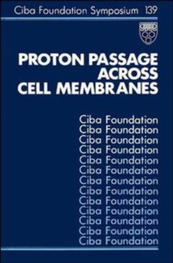 Proton Passage Across Cell Membranes (e-bog) af -