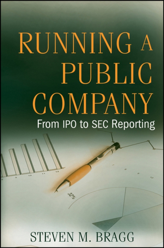 Running a Public Company (e-bog) af Bragg, Steven M.