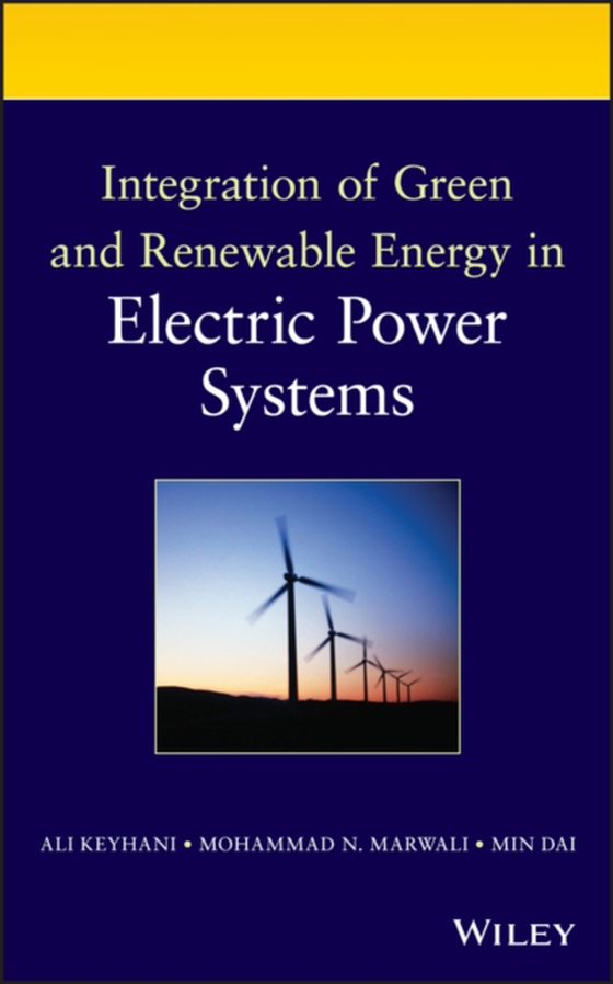 Integration of Green and Renewable Energy in Electric Power Systems (e-bog) af Dai, Min