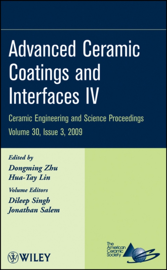 Advanced Ceramic Coatings and Interfaces IV, Volume 30, Issue 3 (e-bog) af -