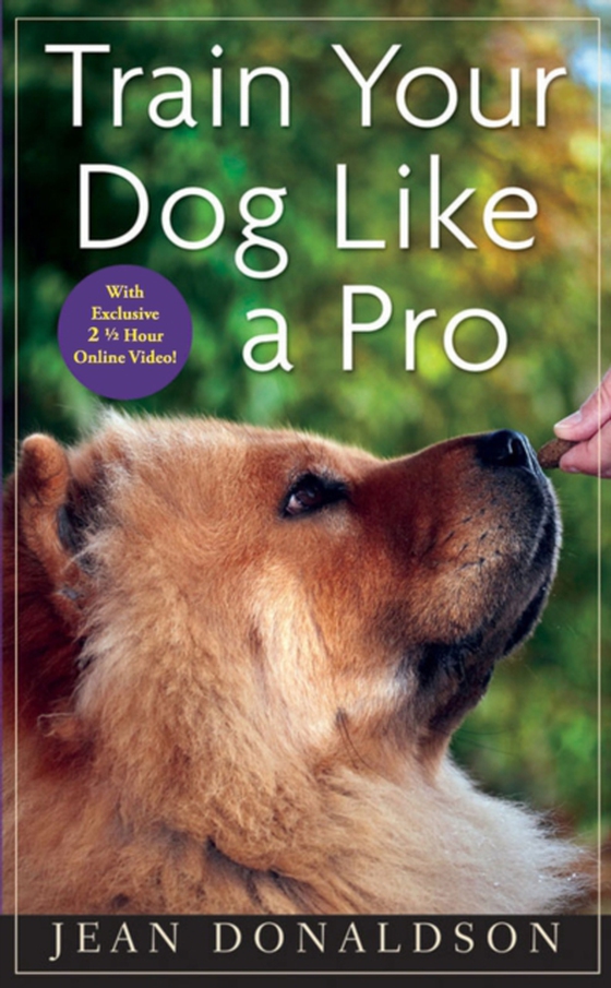 Train Your Dog Like a Pro (e-bog) af Donaldson, Jean