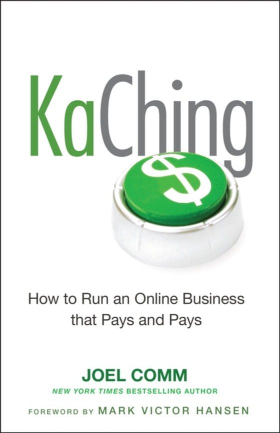 KaChing: How to Run an Online Business that Pays and Pays