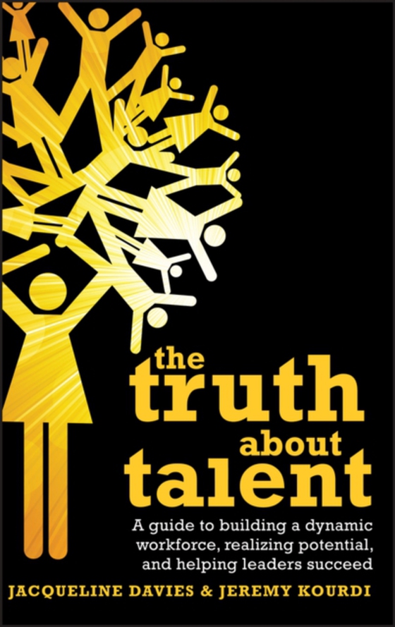 Truth about Talent (e-bog) af Kourdi, Jeremy