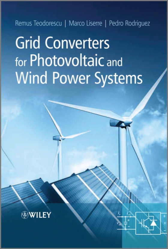 Grid Converters for Photovoltaic and Wind Power Systems (e-bog) af Rodriguez, Pedro