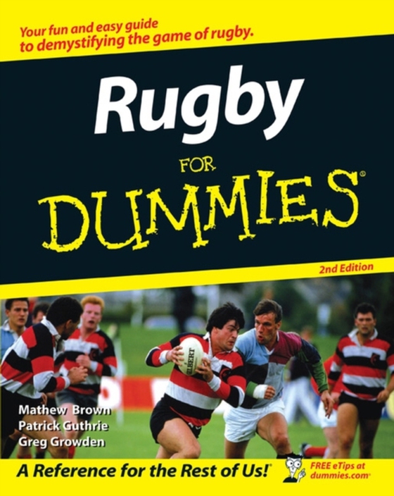 Rugby For Dummies (e-bog) af Growden, Greg