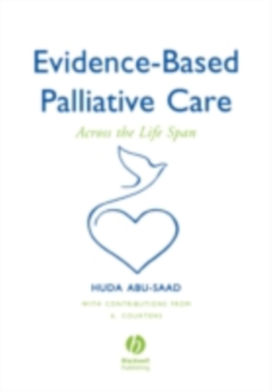 Evidence-Based Palliative Care (e-bog) af Abu-Saad, H. H.