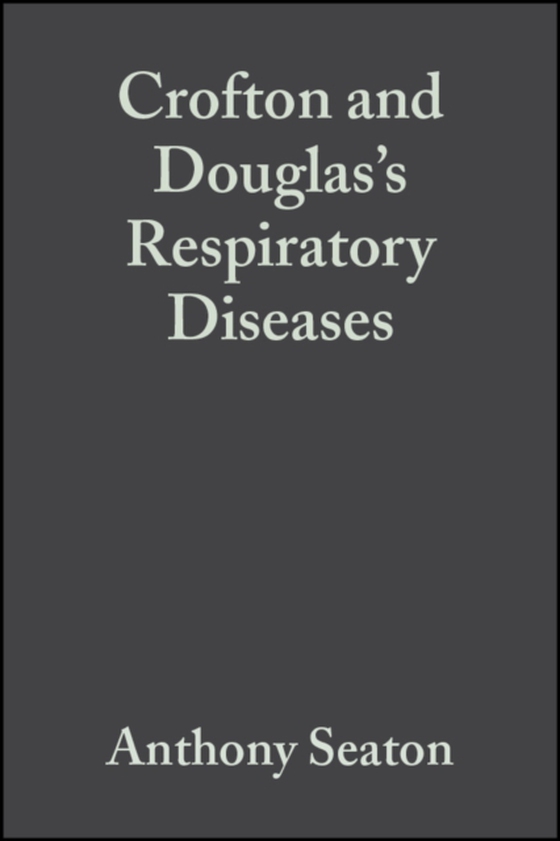 Crofton and Douglas's Respiratory Diseases